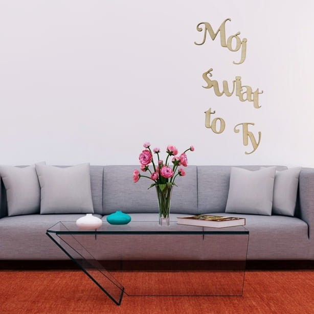 Drewniany cytat napis na ścianę Mój świat to ty! 80 x 65 cm sklejka gr.5mm