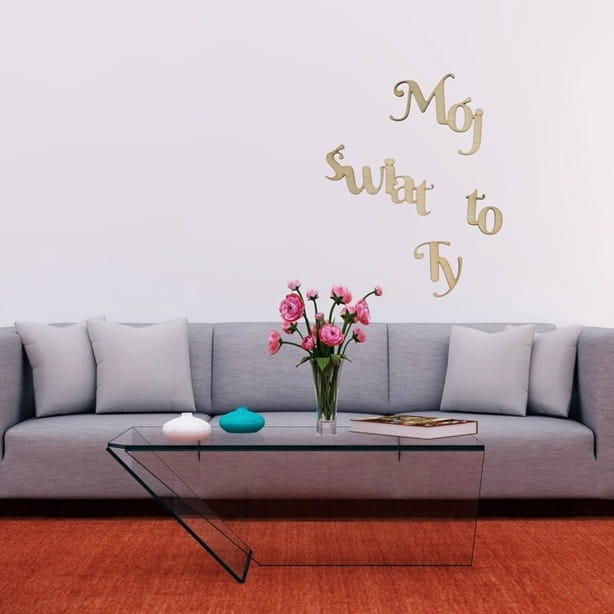 Drewniany cytat napis na ścianę Mój świat to ty! 80 x 65 cm sklejka gr.5mm